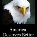 Eagle- America Deserves Better