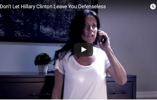 dont-let-hillary-clinton-leave-you-defenseless
