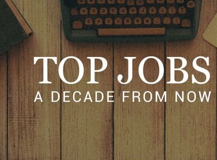 top-jobs-a-decade-from-now