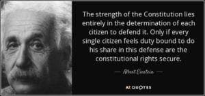 quote-the-strength-of-the-constitution-lies-entirely-in-the-determination-of-each-citizen-albert-einstein-41-42-51