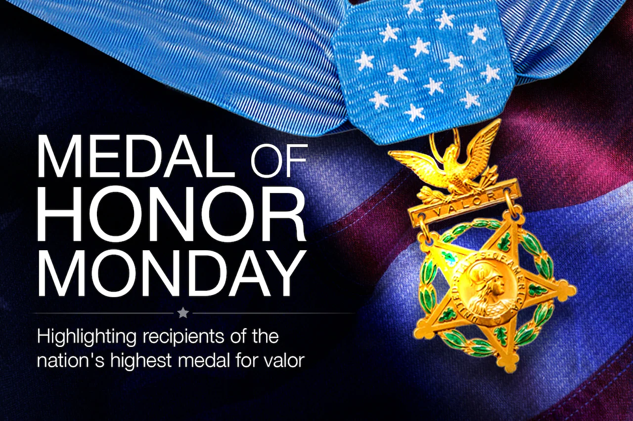 A graphic says "Medal of Honor Monday" shows an Army Medal of Honor.